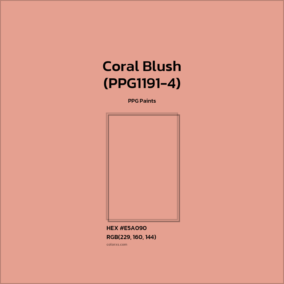 HEX #E5A090 Coral Blush (PPG1191-4) Paint PPG Paints - Color Code