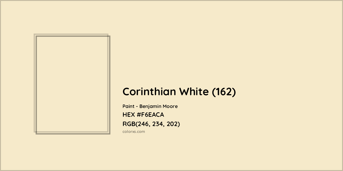 HEX #F6EACA Corinthian White (162) Paint Benjamin Moore - Color Code