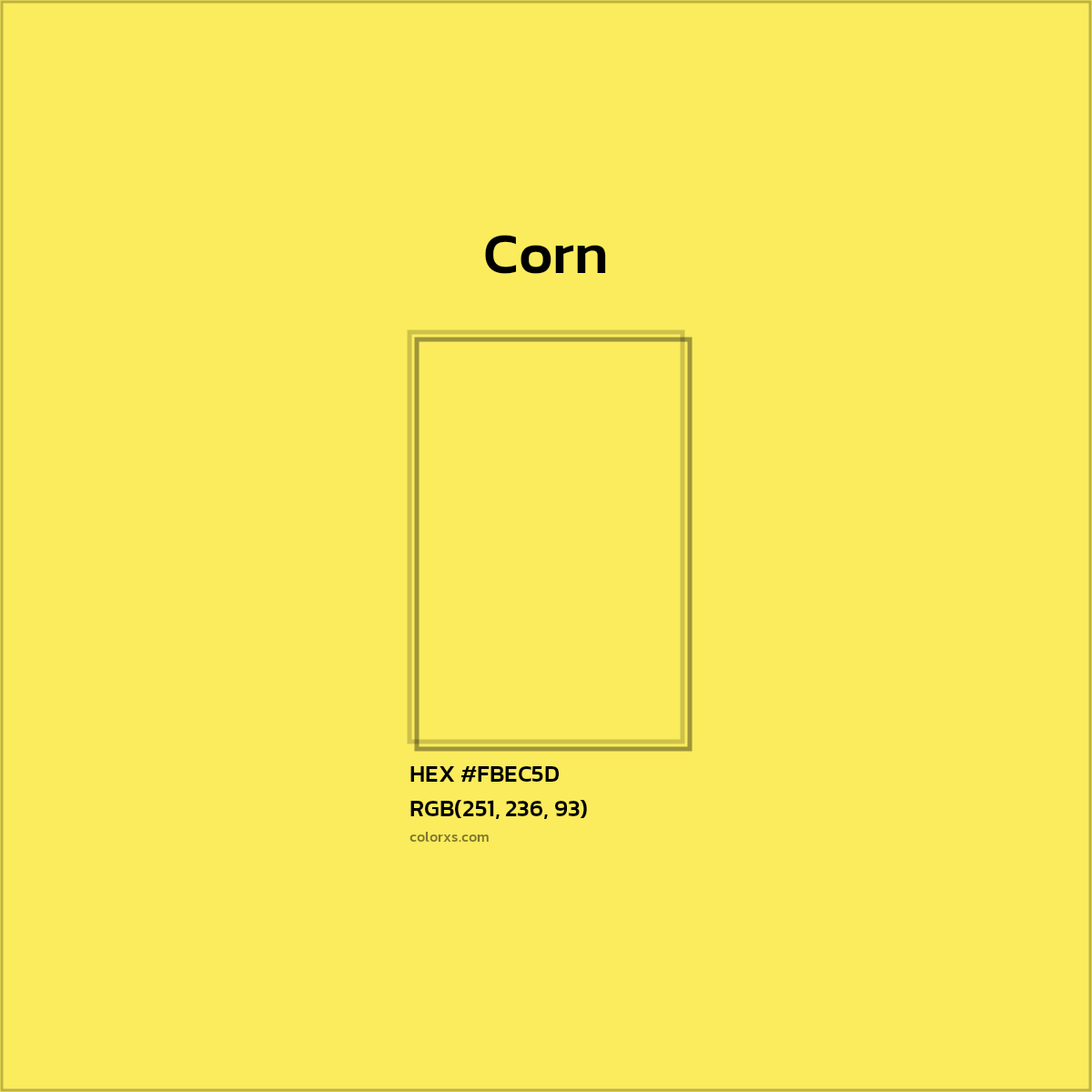 HEX #FBEC5D Corn Color - Color Code