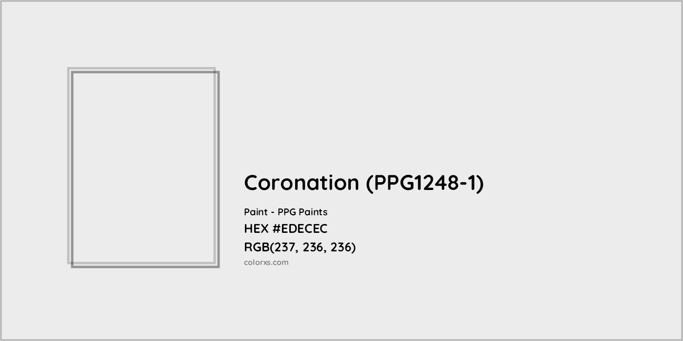 HEX #EDECEC Coronation (PPG1248-1) Paint PPG Paints - Color Code