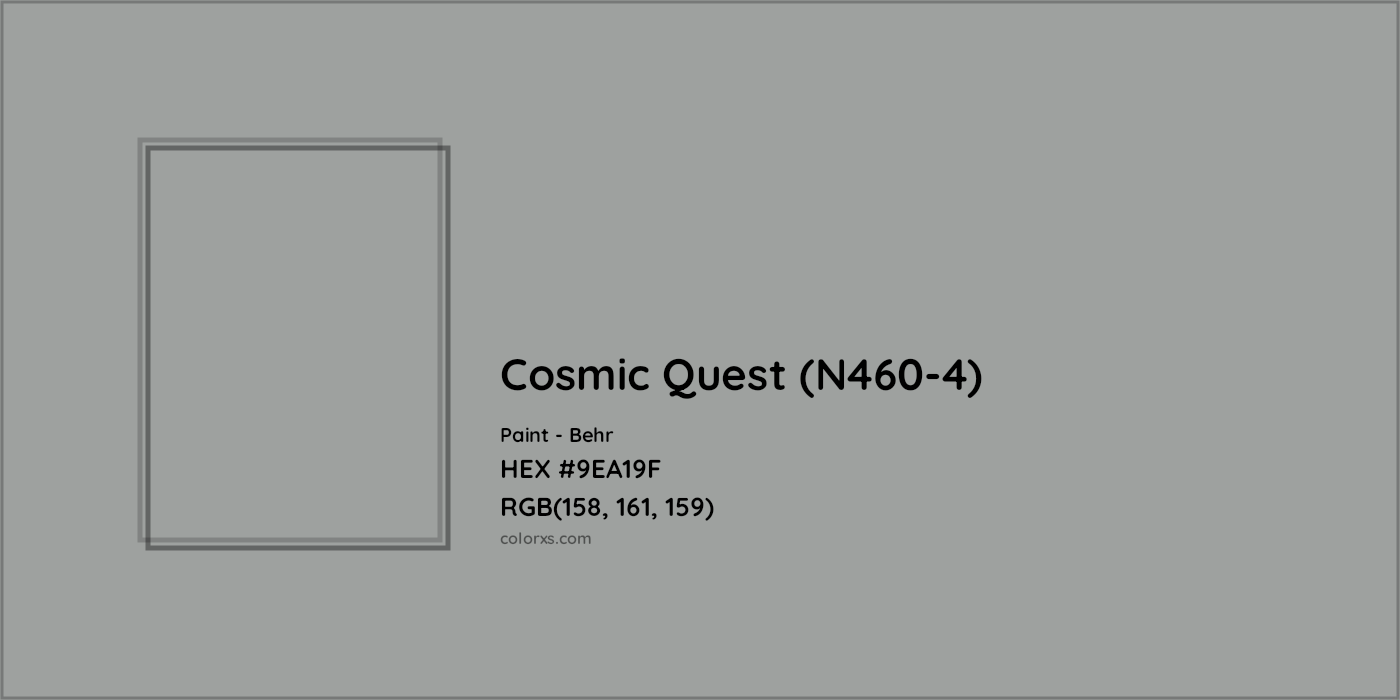 HEX #9EA19F Cosmic Quest (N460-4) Paint Behr - Color Code