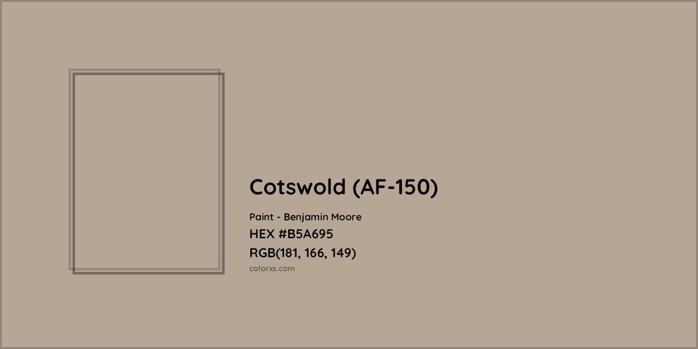 HEX #B5A695 Cotswold (AF-150) Paint Benjamin Moore - Color Code