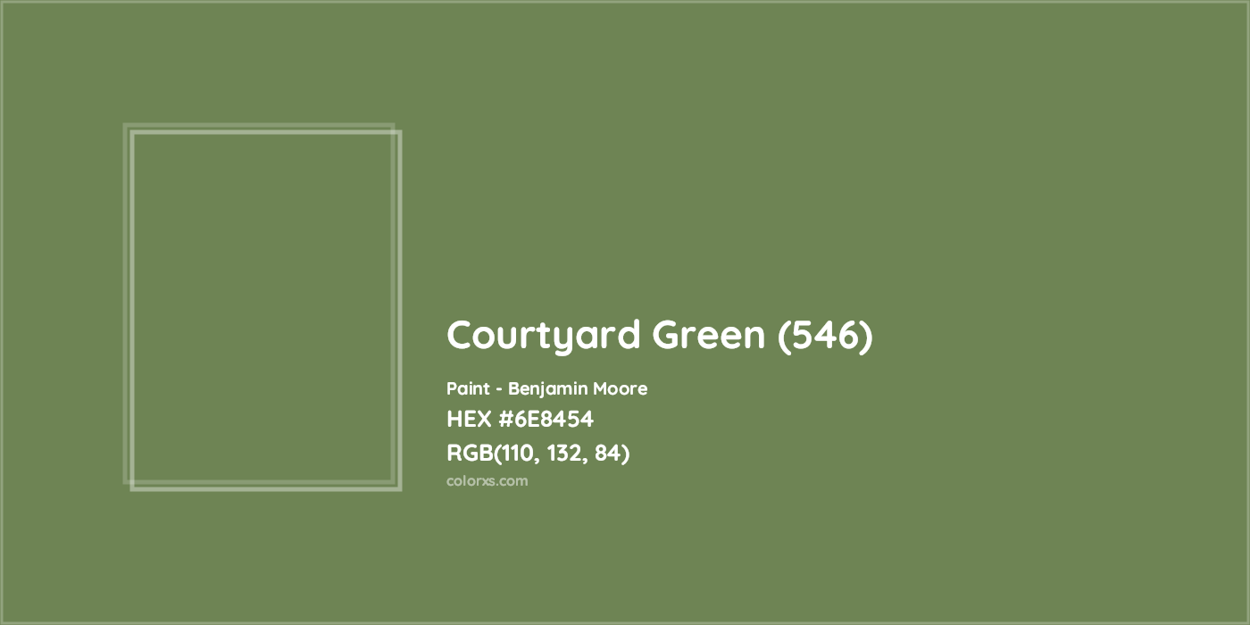HEX #6E8454 Courtyard Green (546) Paint Benjamin Moore - Color Code