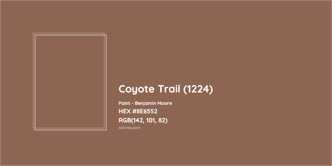HEX #8E6552 Coyote Trail (1224) Paint Benjamin Moore - Color Code