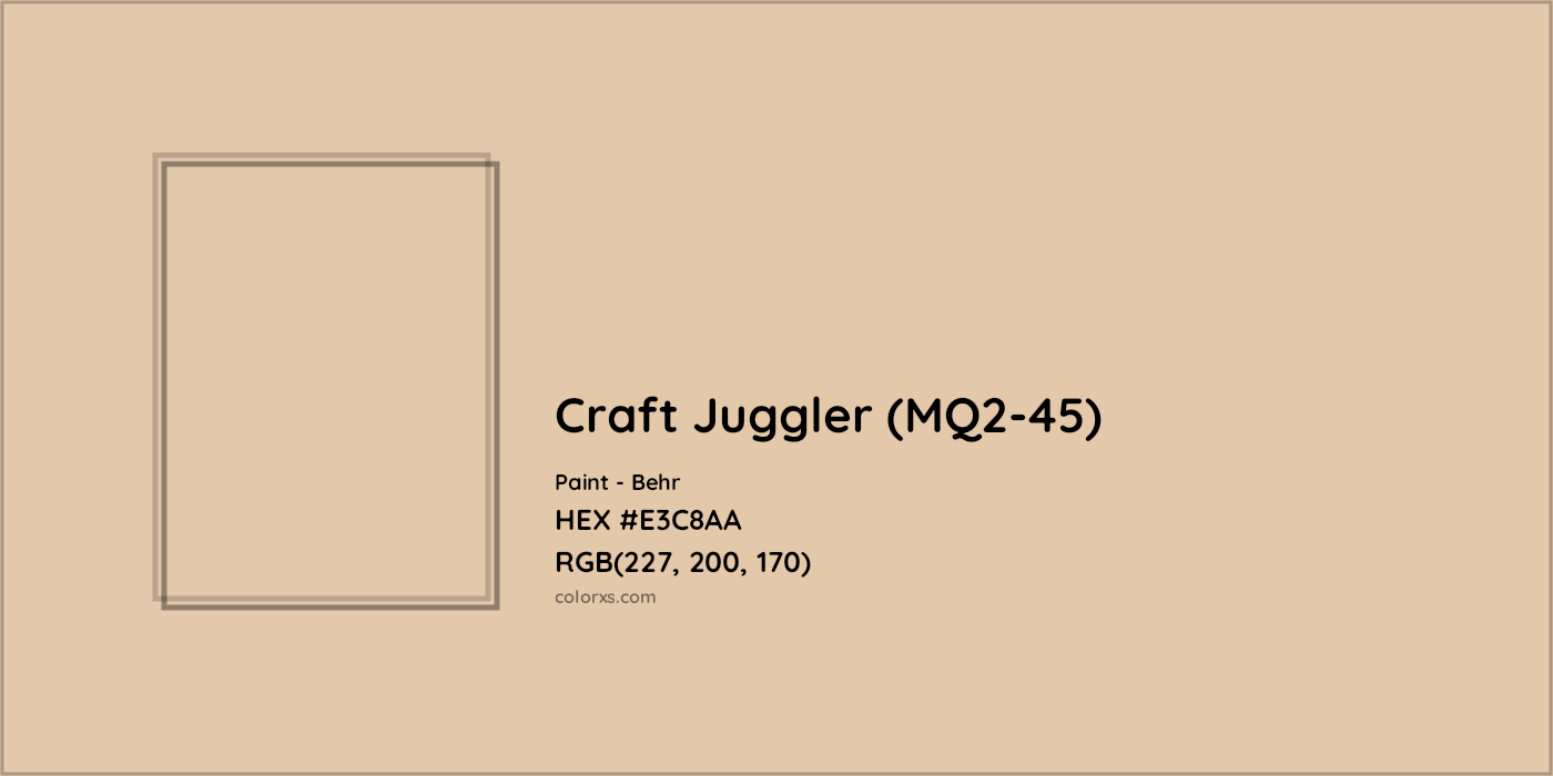 HEX #E3C8AA Craft Juggler (MQ2-45) Paint Behr - Color Code