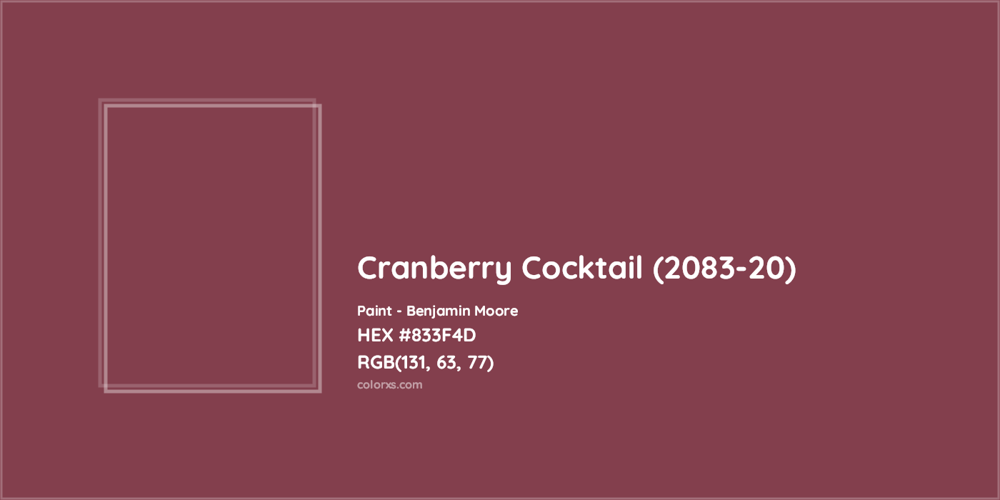HEX #833F4D Cranberry Cocktail (2083-20) Paint Benjamin Moore - Color Code