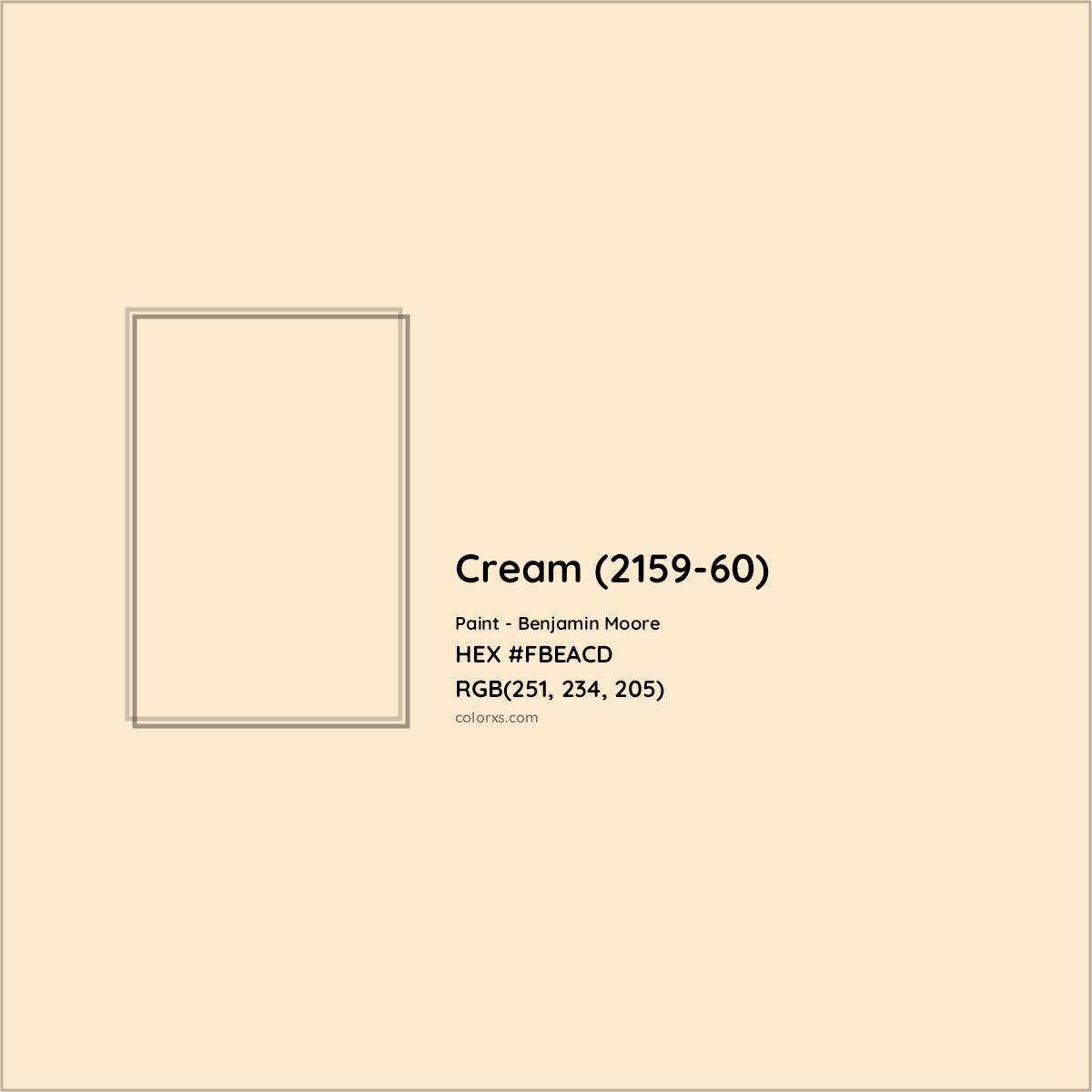 HEX #FBEACD Cream (2159-60) Paint Benjamin Moore - Color Code