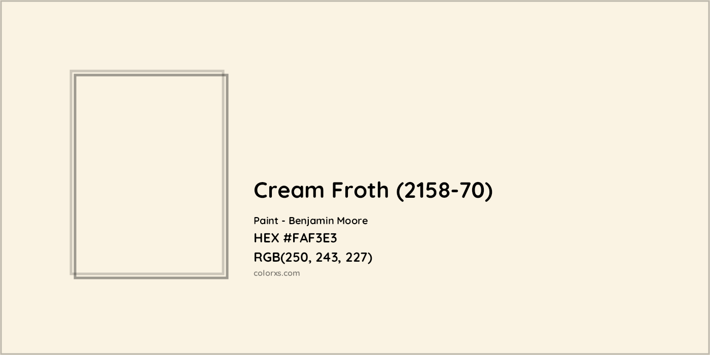 HEX #FAF3E3 Cream Froth (2158-70) Paint Benjamin Moore - Color Code