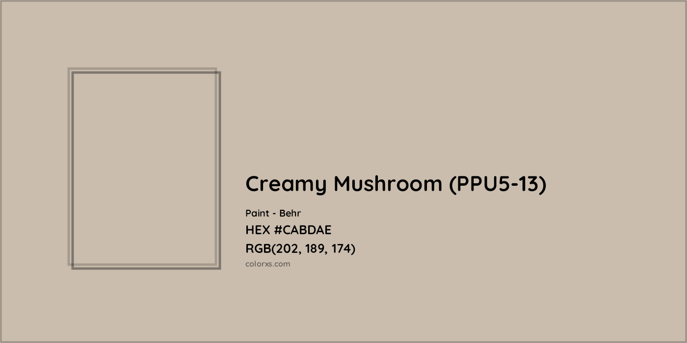 HEX #CABDAE Creamy Mushroom (PPU5-13) Paint Behr - Color Code