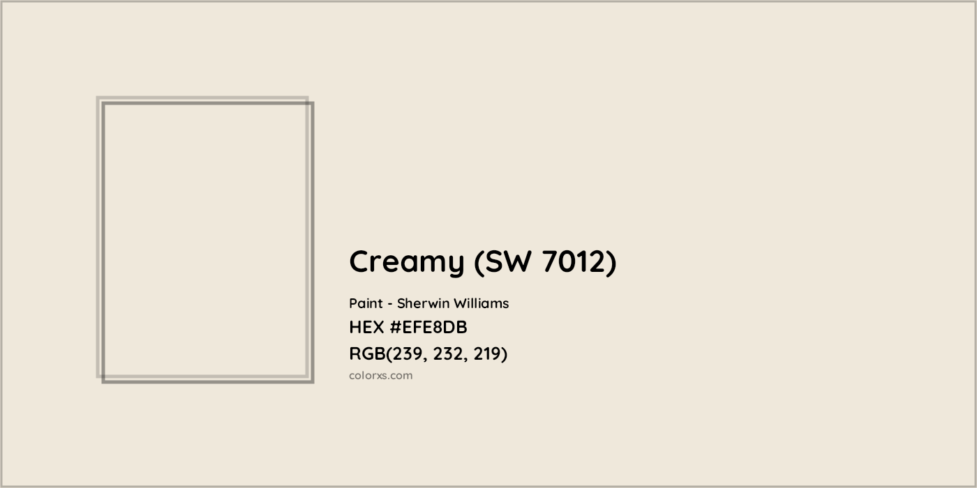 HEX #EFE8DB Creamy (SW 7012) Paint Sherwin Williams - Color Code