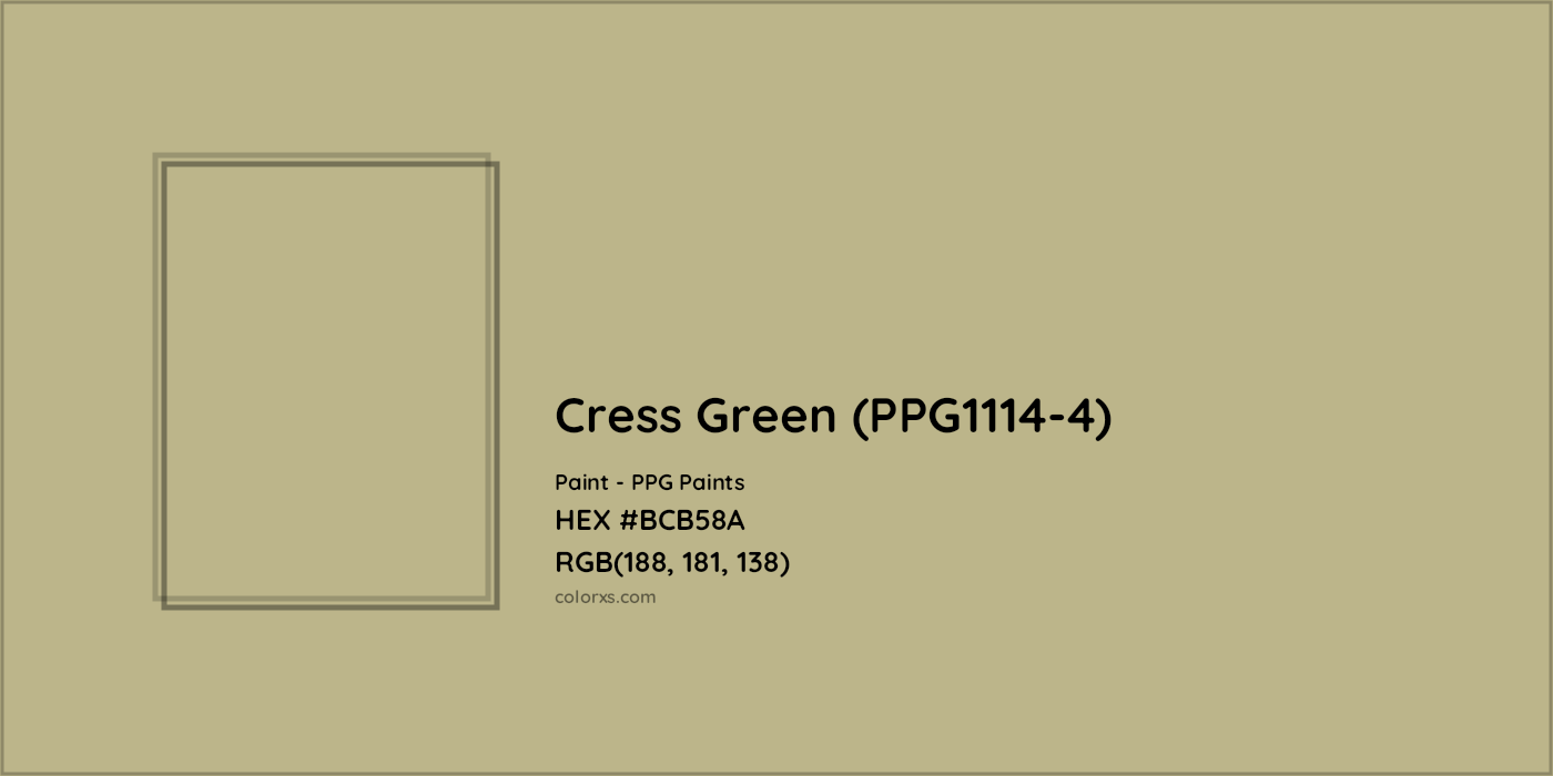 HEX #BCB58A Cress Green (PPG1114-4) Paint PPG Paints - Color Code