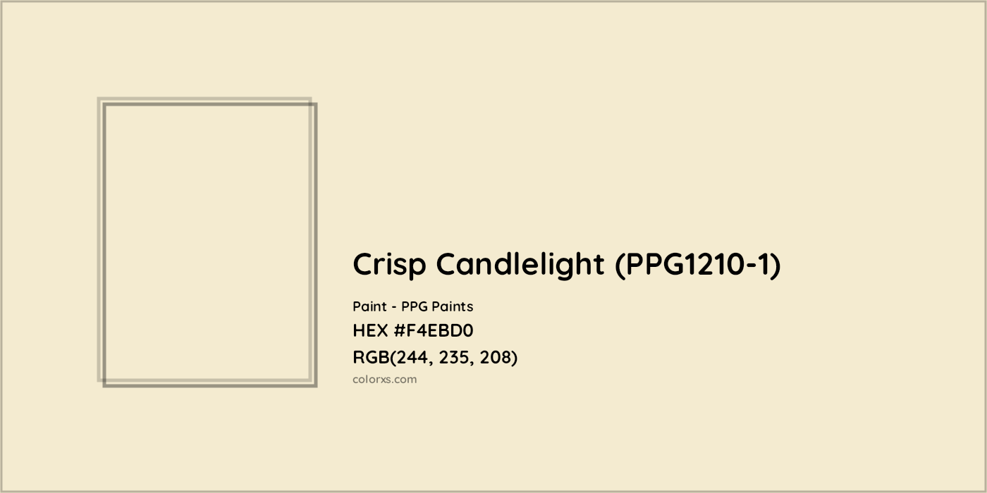 HEX #F4EBD0 Crisp Candlelight (PPG1210-1) Paint PPG Paints - Color Code