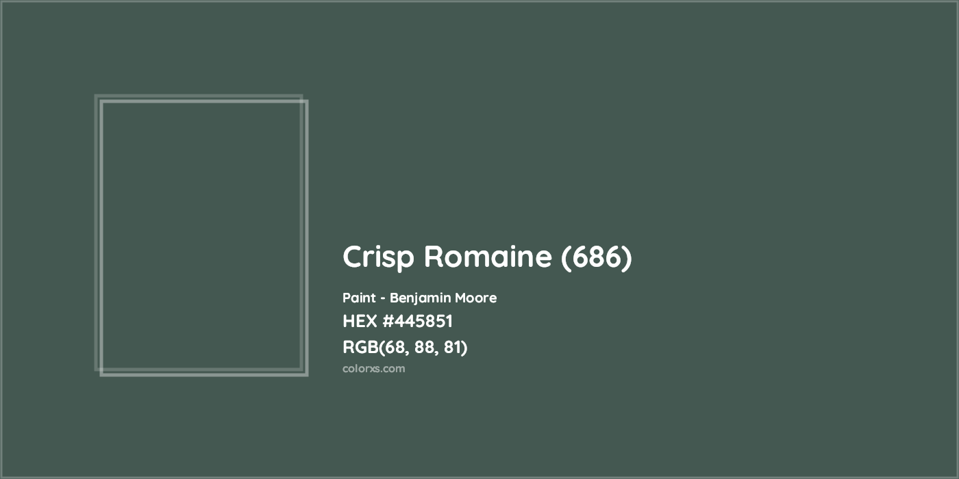 HEX #445851 Crisp Romaine (686) Paint Benjamin Moore - Color Code