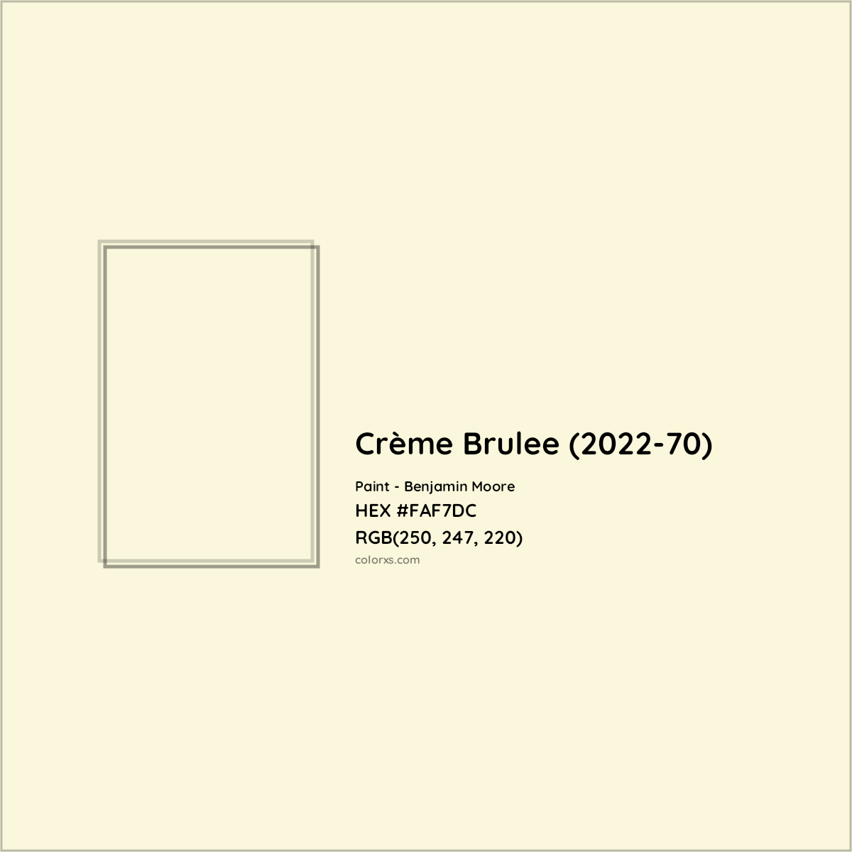 HEX #FAF7DC Crème Brulee (2022-70) Paint Benjamin Moore - Color Code