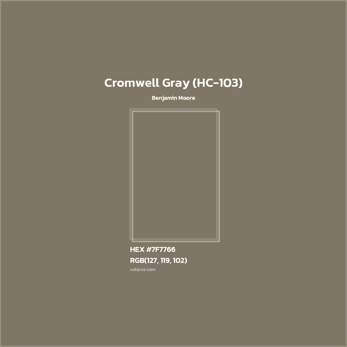 HEX #7F7766 Cromwell Gray (HC-103) Paint Benjamin Moore - Color Code