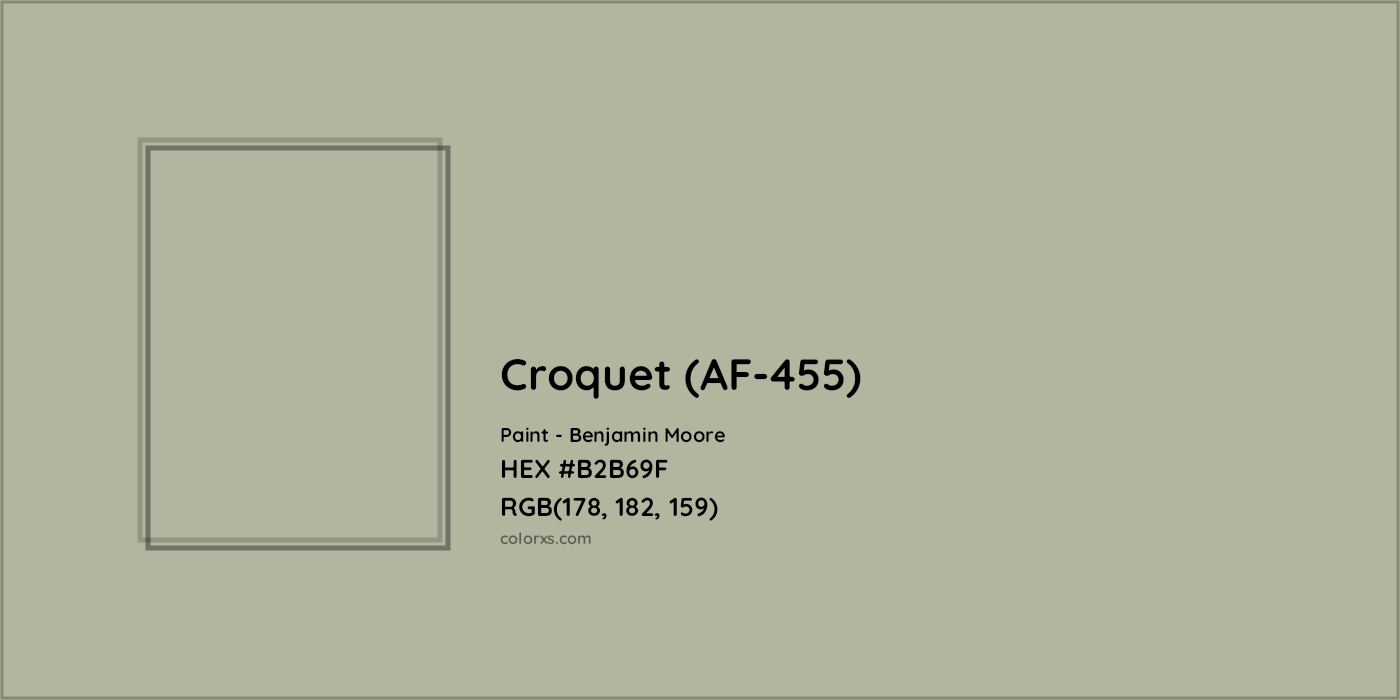 HEX #B2B69F Croquet (AF-455) Paint Benjamin Moore - Color Code