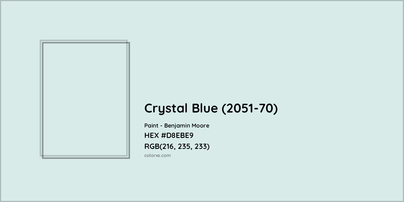HEX #D8EBE9 Crystal Blue (2051-70) Paint Benjamin Moore - Color Code