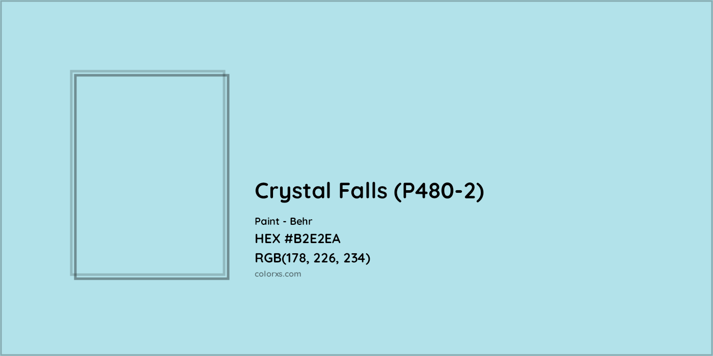 HEX #B2E2EA Crystal Falls (P480-2) Paint Behr - Color Code