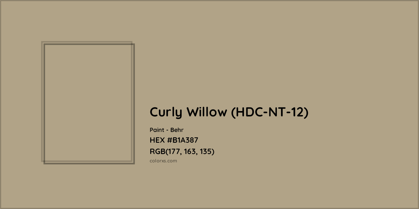 HEX #B1A387 Curly Willow (HDC-NT-12) Paint Behr - Color Code
