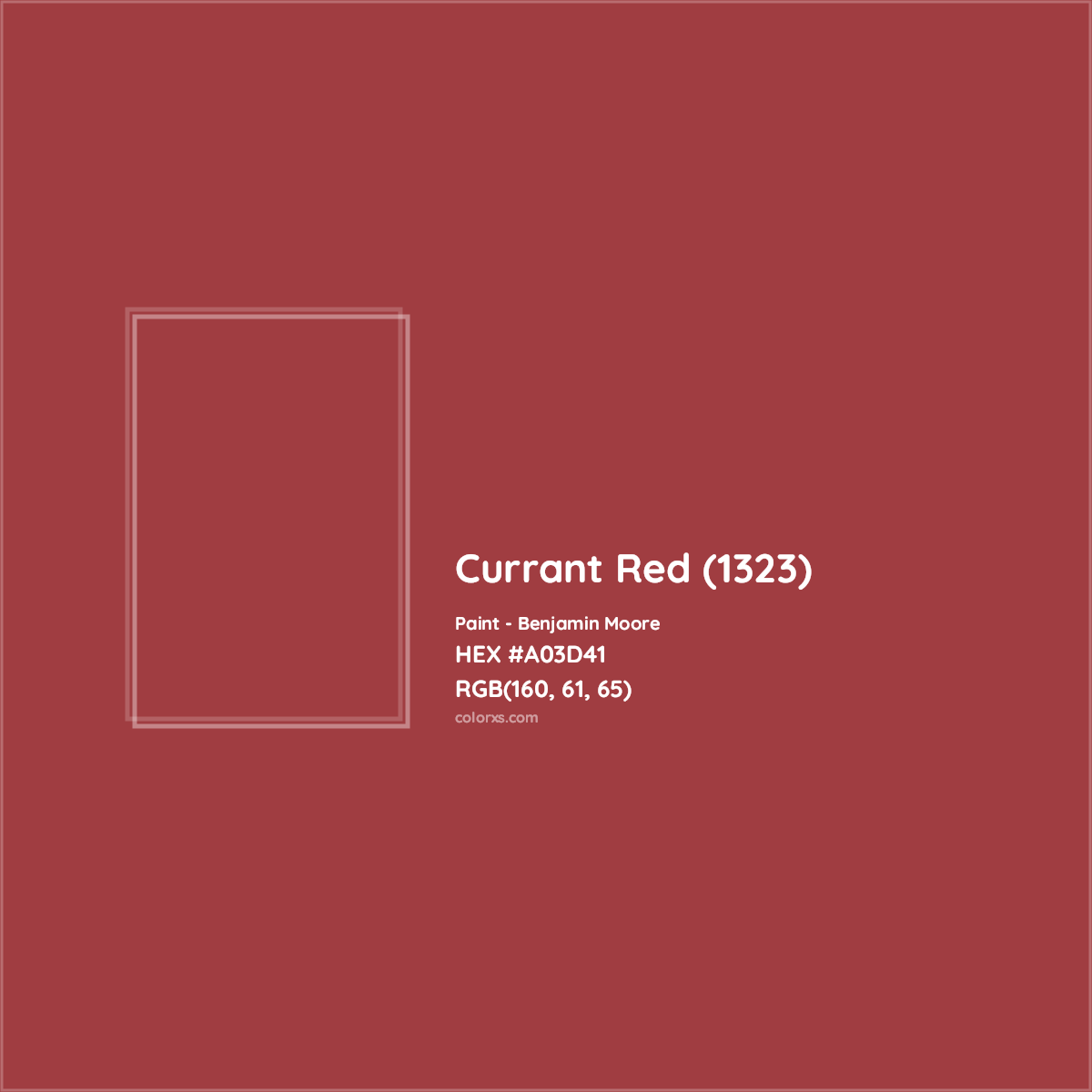 HEX #A03D41 Currant Red (1323) Paint Benjamin Moore - Color Code