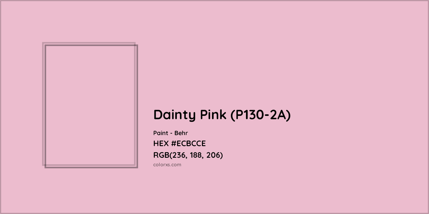 HEX #ECBCCE Dainty Pink (P130-2A) Paint Behr - Color Code