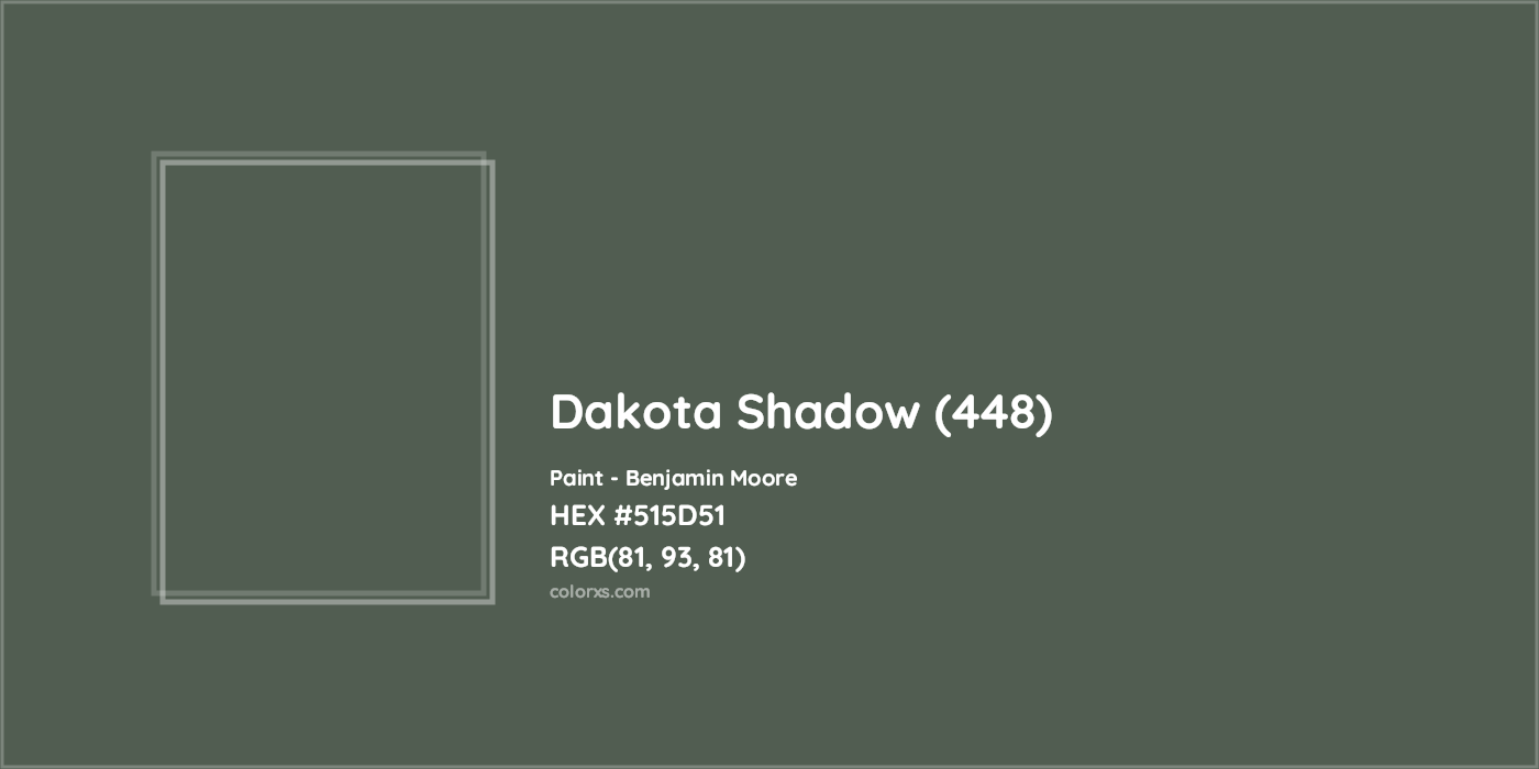 HEX #515D51 Dakota Shadow (448) Paint Benjamin Moore - Color Code