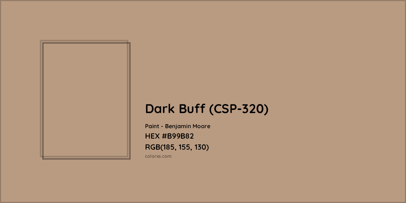HEX #B99B82 Dark Buff (CSP-320) Paint Benjamin Moore - Color Code