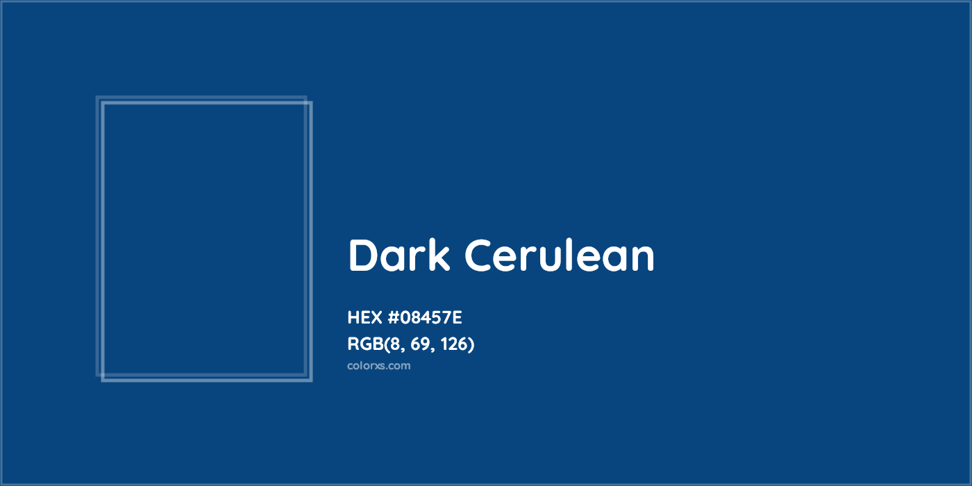 HEX #08457E Dark cerulean Color - Color Code