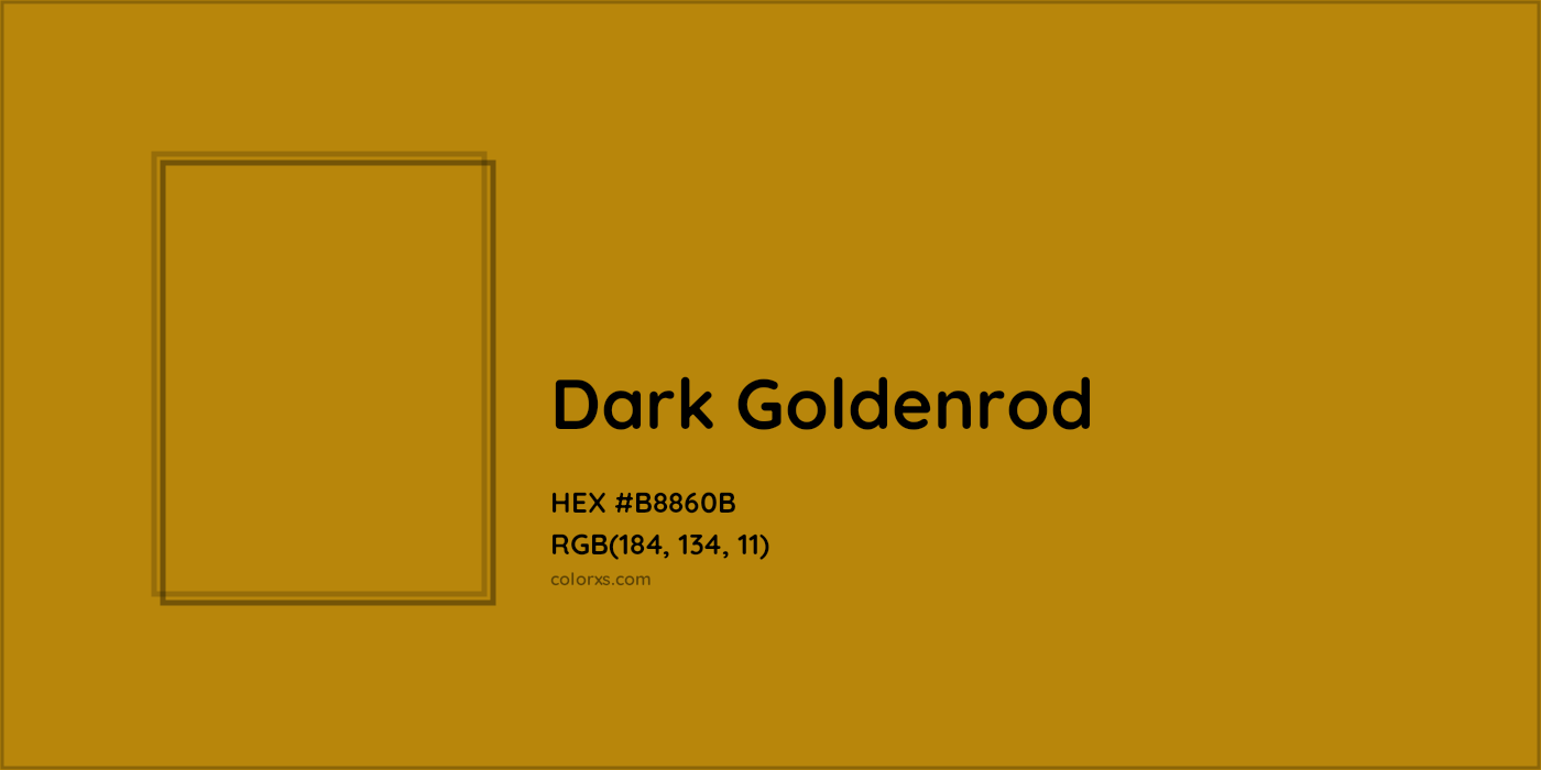HEX #B8860B Dark Goldenrod Color - Color Code