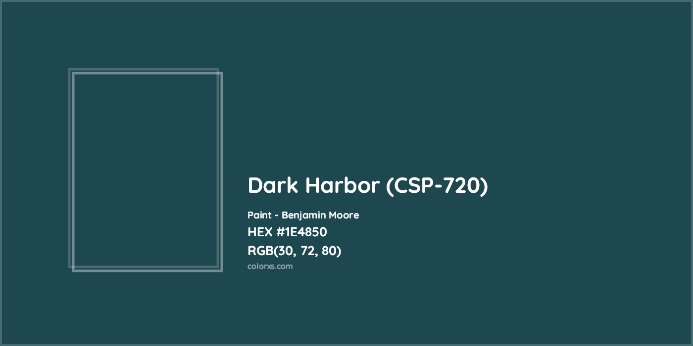 HEX #1E4850 Dark Harbor (CSP-720) Paint Benjamin Moore - Color Code
