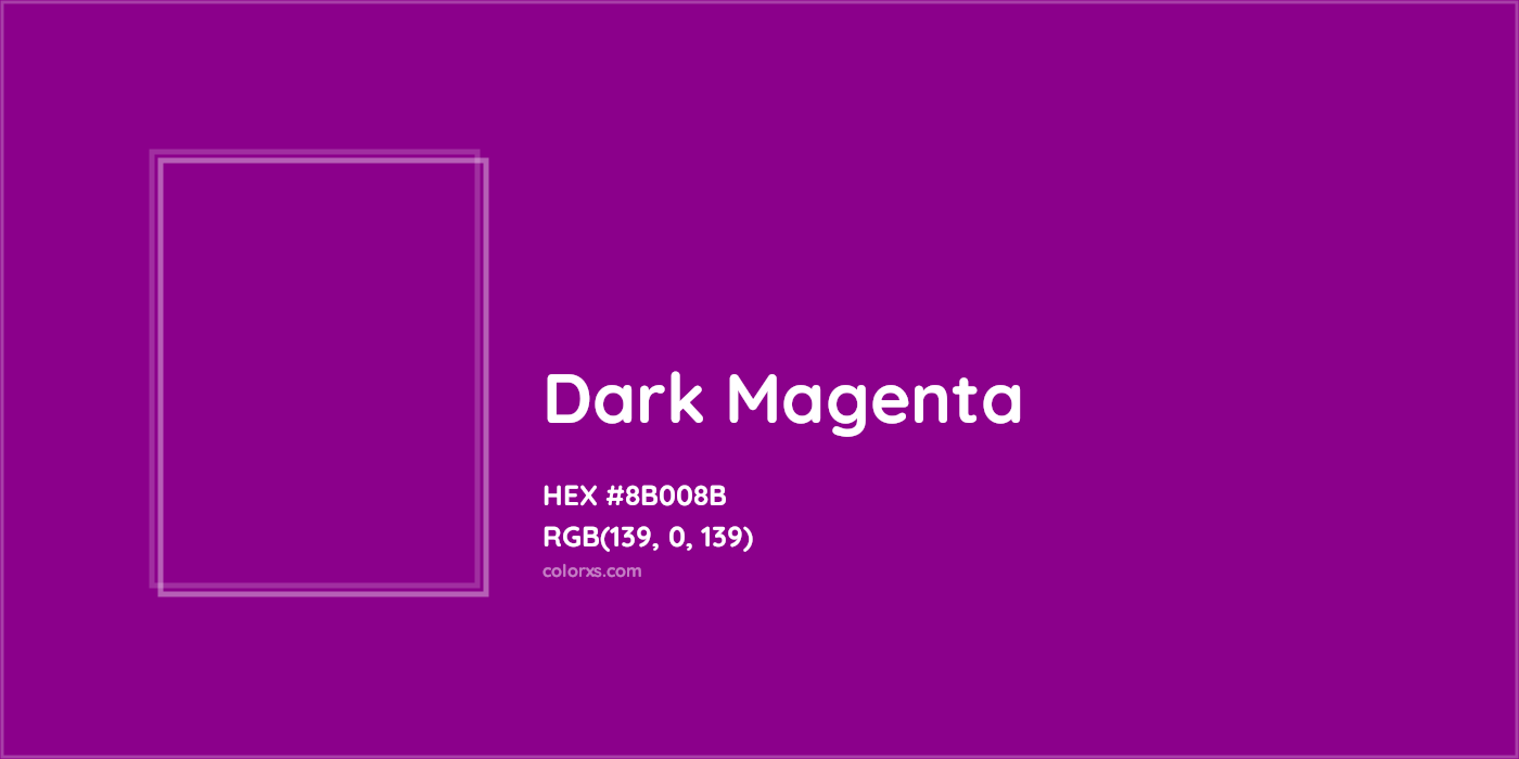HEX #8B008B Dark Magenta Color - Color Code