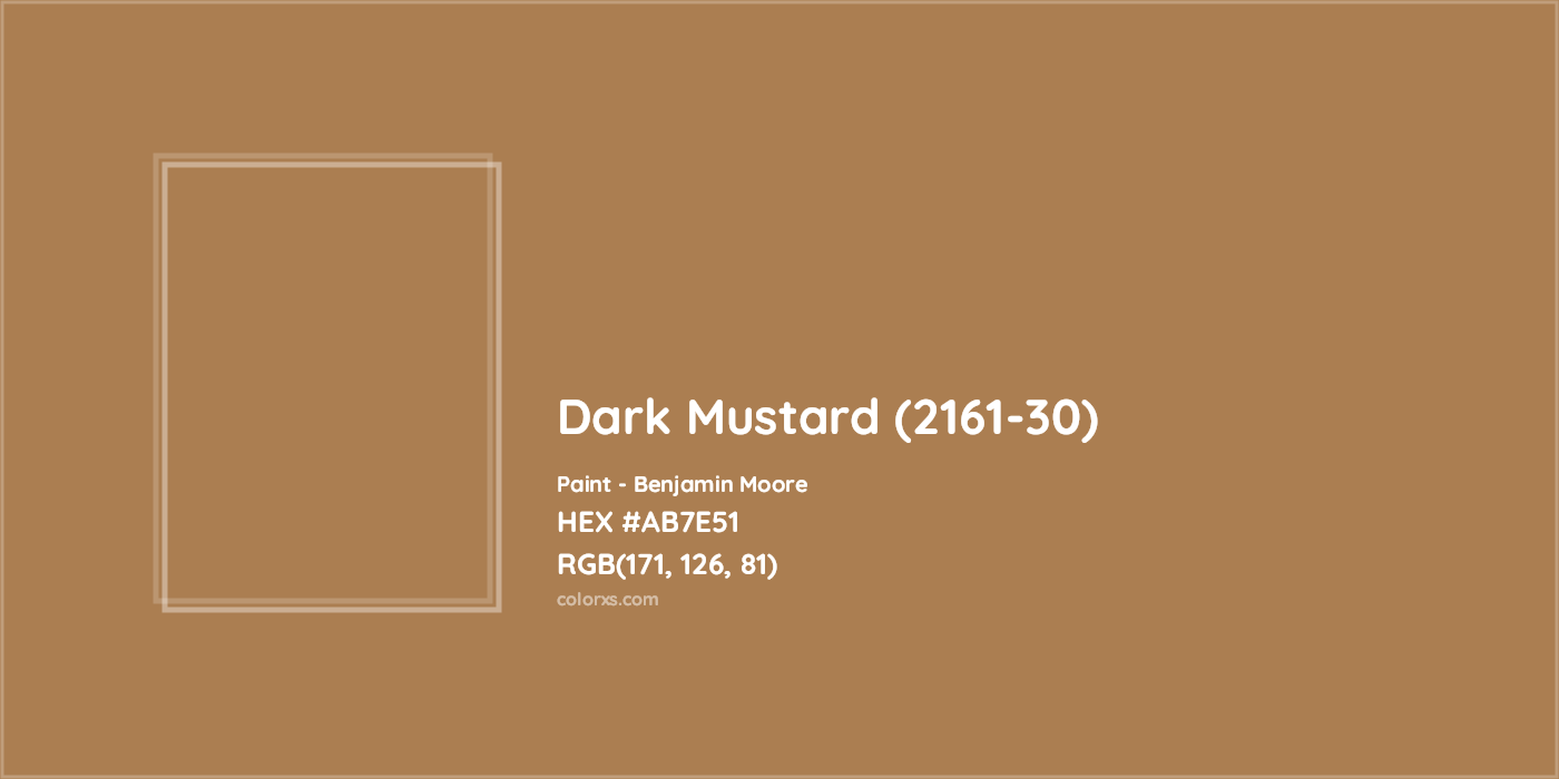 HEX #AB7E51 Dark Mustard (2161-30) Paint Benjamin Moore - Color Code