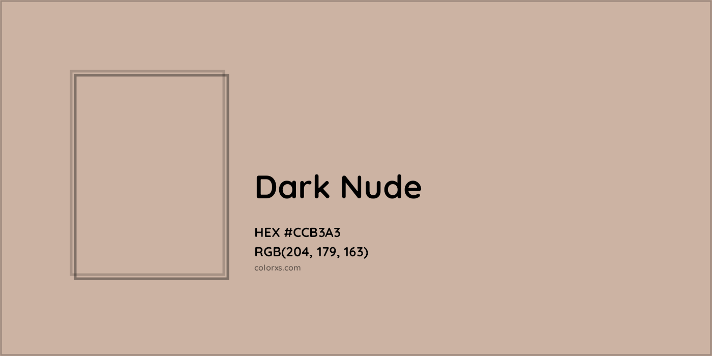 HEX #CCB3A3 Dark Nude Color - Color Code