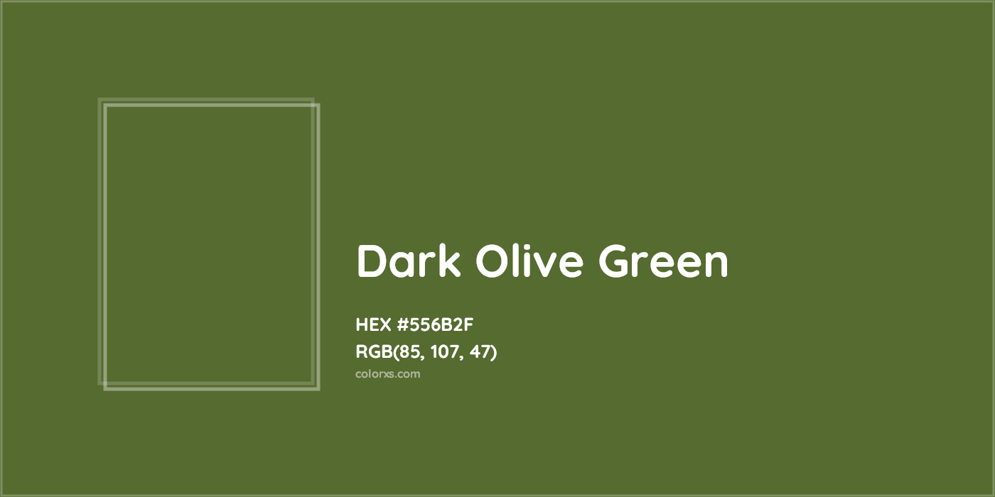 HEX #556B2F Dark olive green Color - Color Code