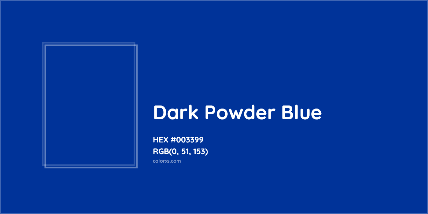 HEX #003399 Dark Powder Blue Color - Color Code