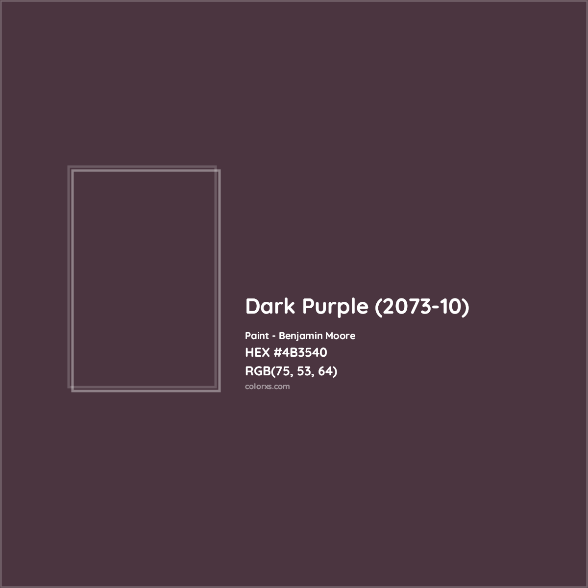 HEX #4B3540 Dark Purple (2073-10) Paint Benjamin Moore - Color Code