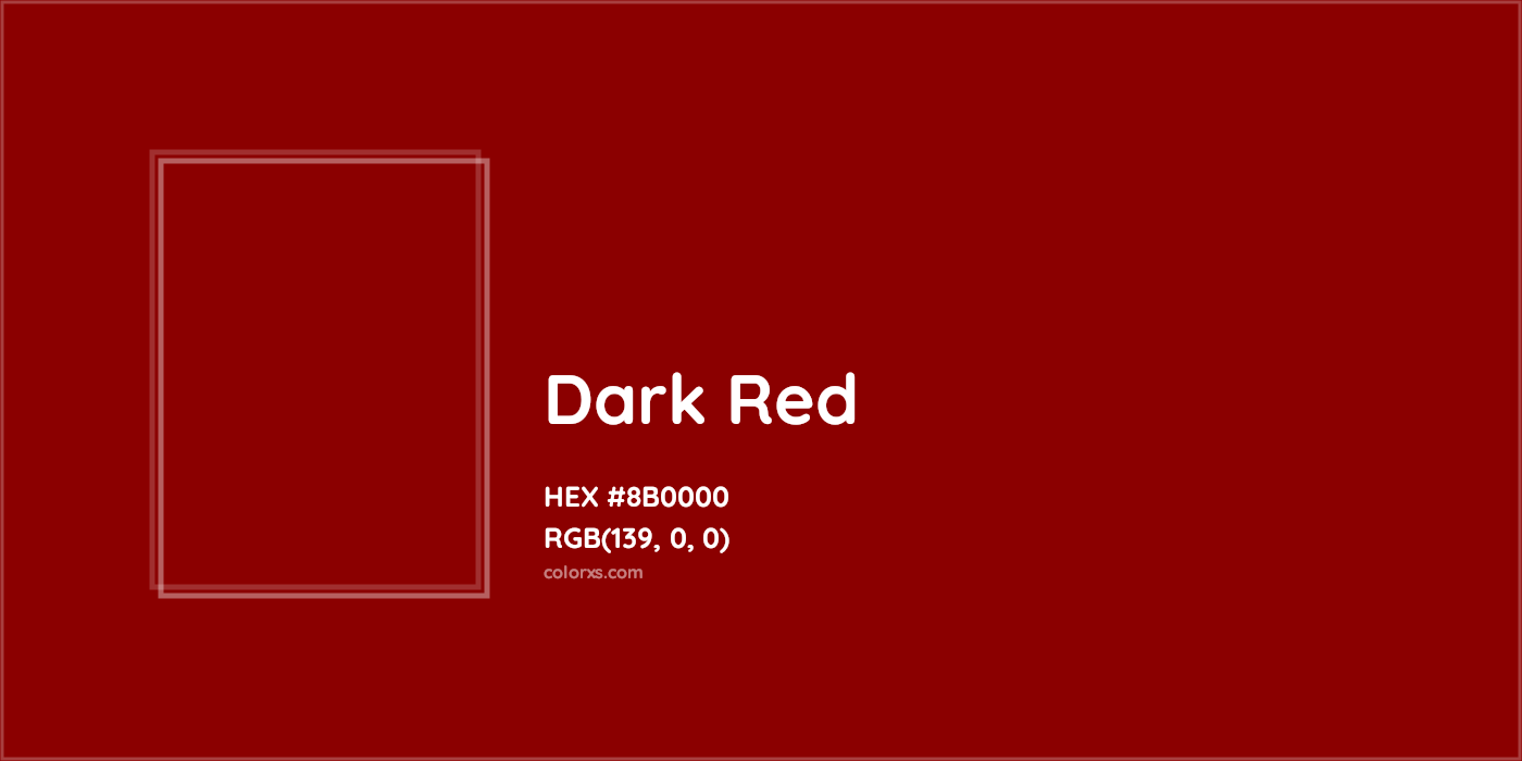 HEX #8B0000 Dark Red Color - Color Code