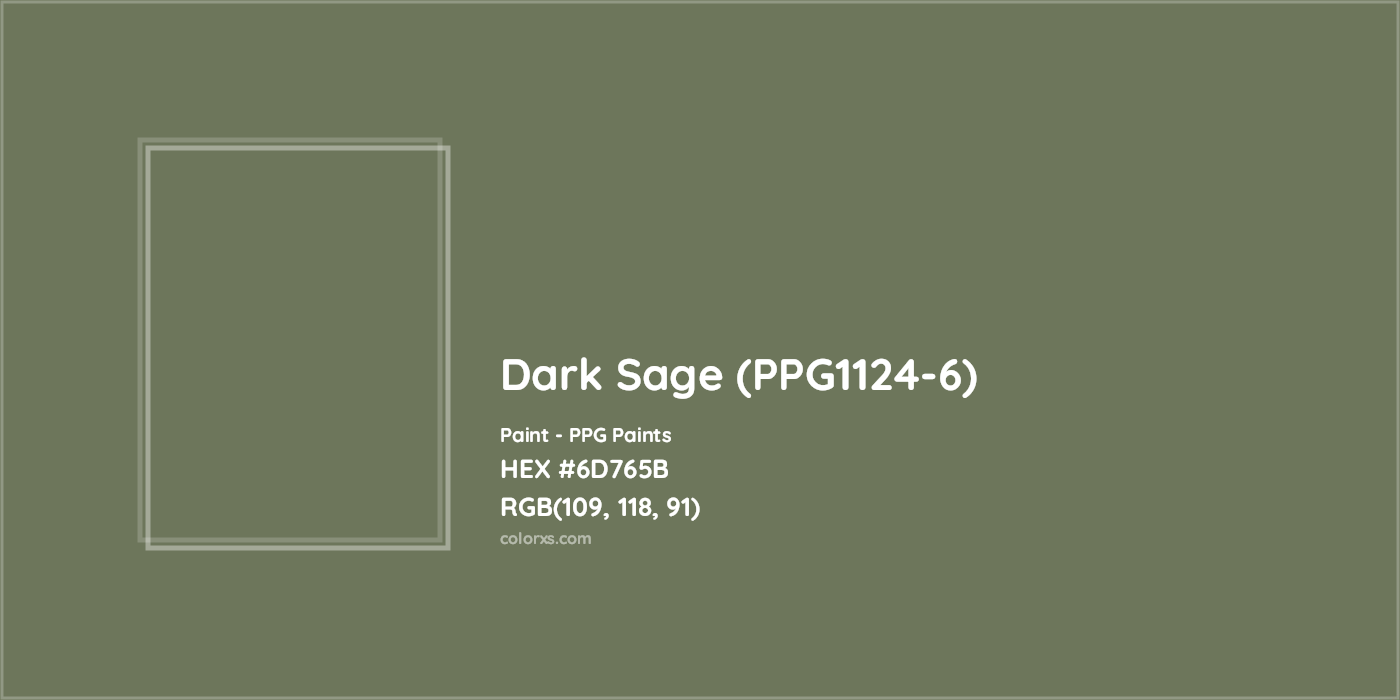 HEX #6D765B Dark Sage (PPG1124-6) Paint PPG Paints - Color Code