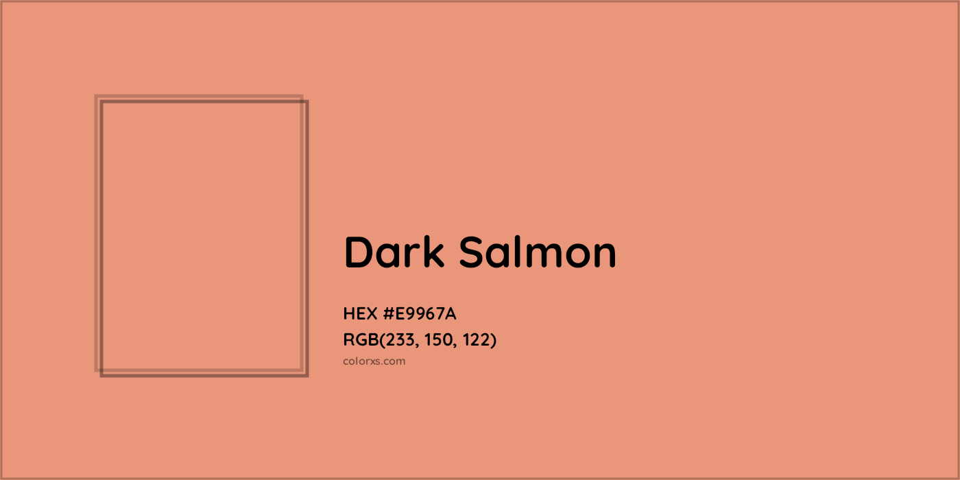 HEX #E9967A Dark Salmon Color - Color Code