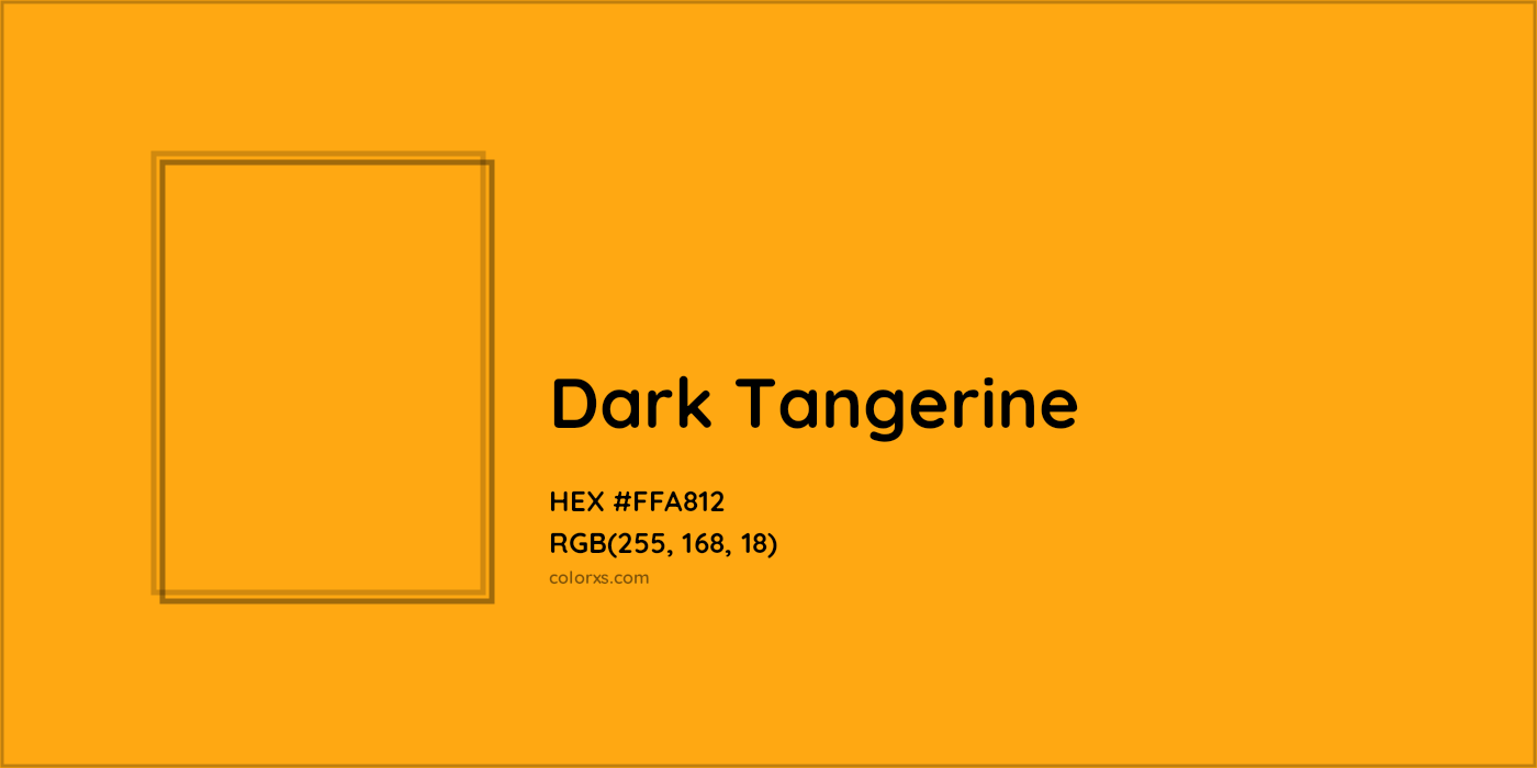 HEX #FFA812 Dark tangerine Color - Color Code