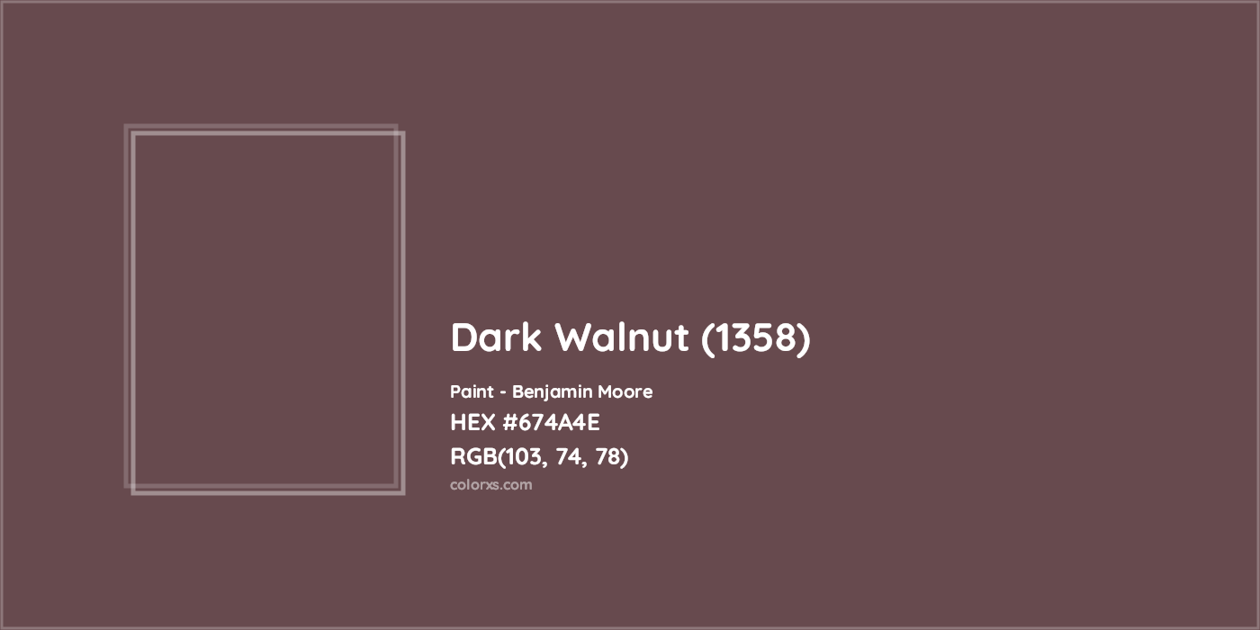 HEX #674A4E Dark Walnut (1358) Paint Benjamin Moore - Color Code