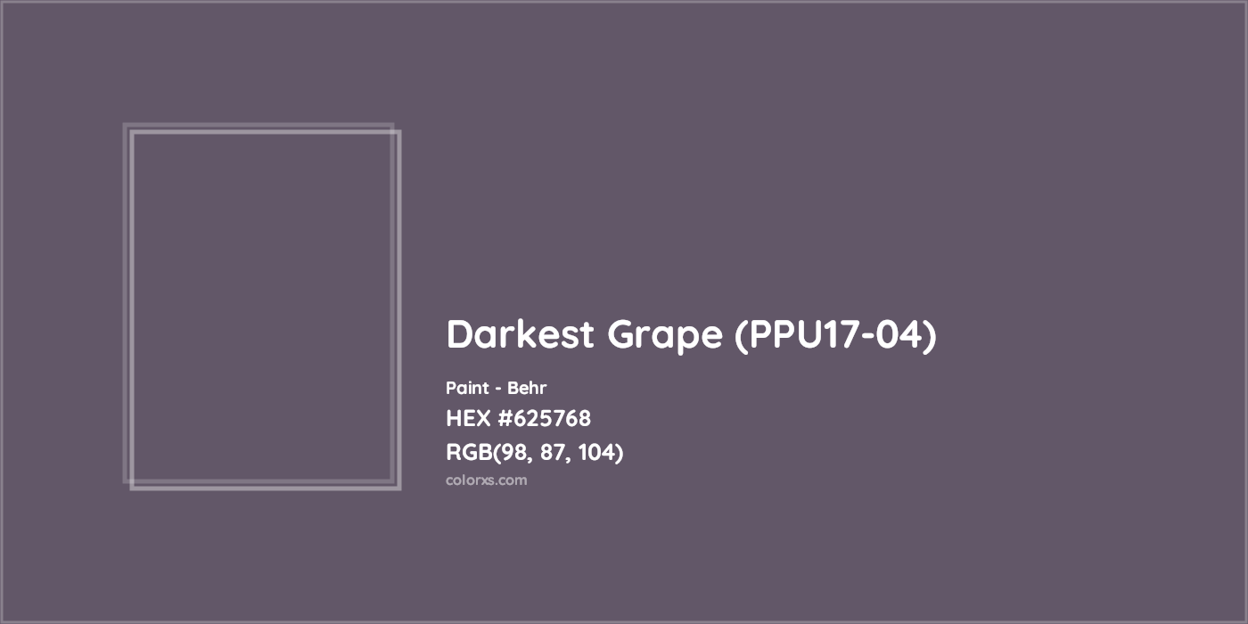 HEX #625768 Darkest Grape (PPU17-04) Paint Behr - Color Code