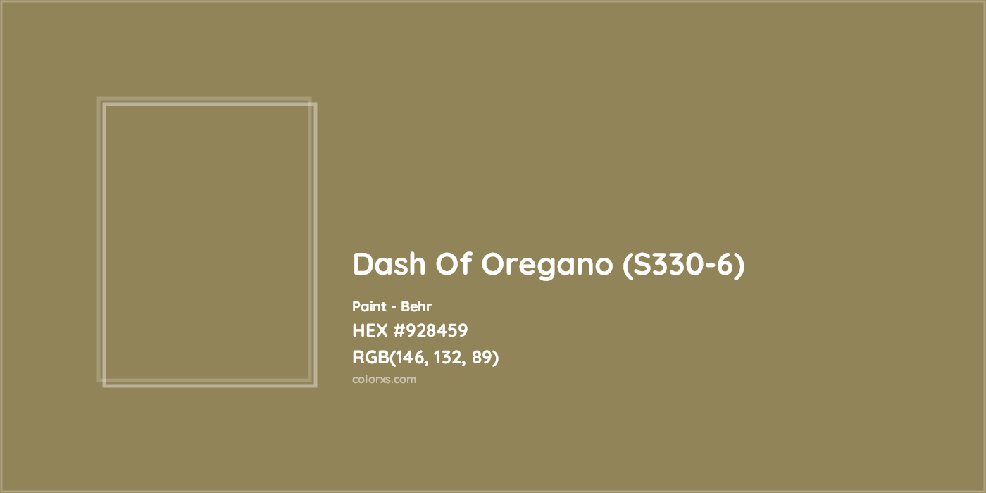 HEX #928459 Dash Of Oregano (S330-6) Paint Behr - Color Code