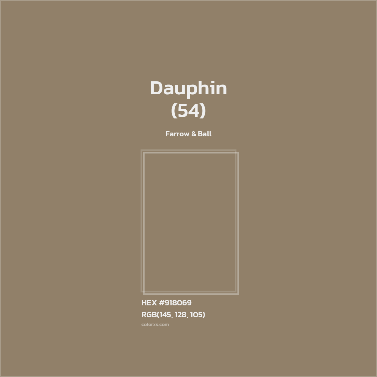HEX #918069 Dauphin (54) Paint Farrow & Ball - Color Code