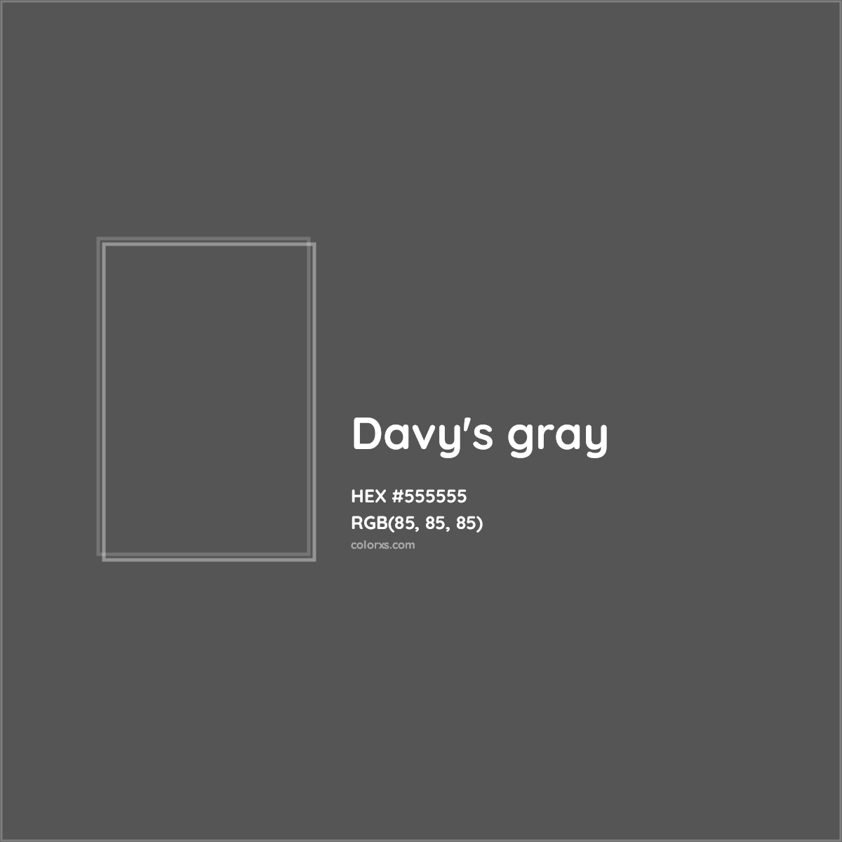 HEX #555555 Davy's gray Color - Color Code