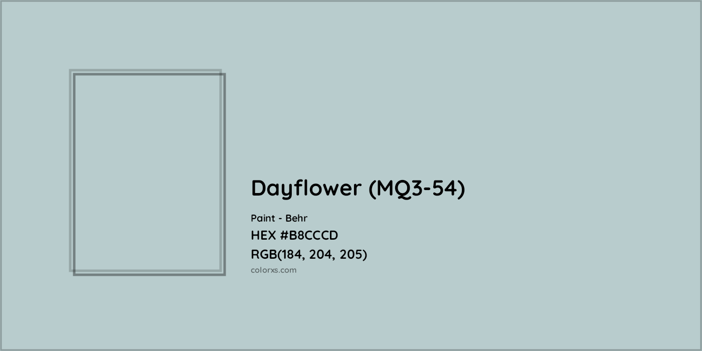 HEX #B8CCCD Dayflower (MQ3-54) Paint Behr - Color Code