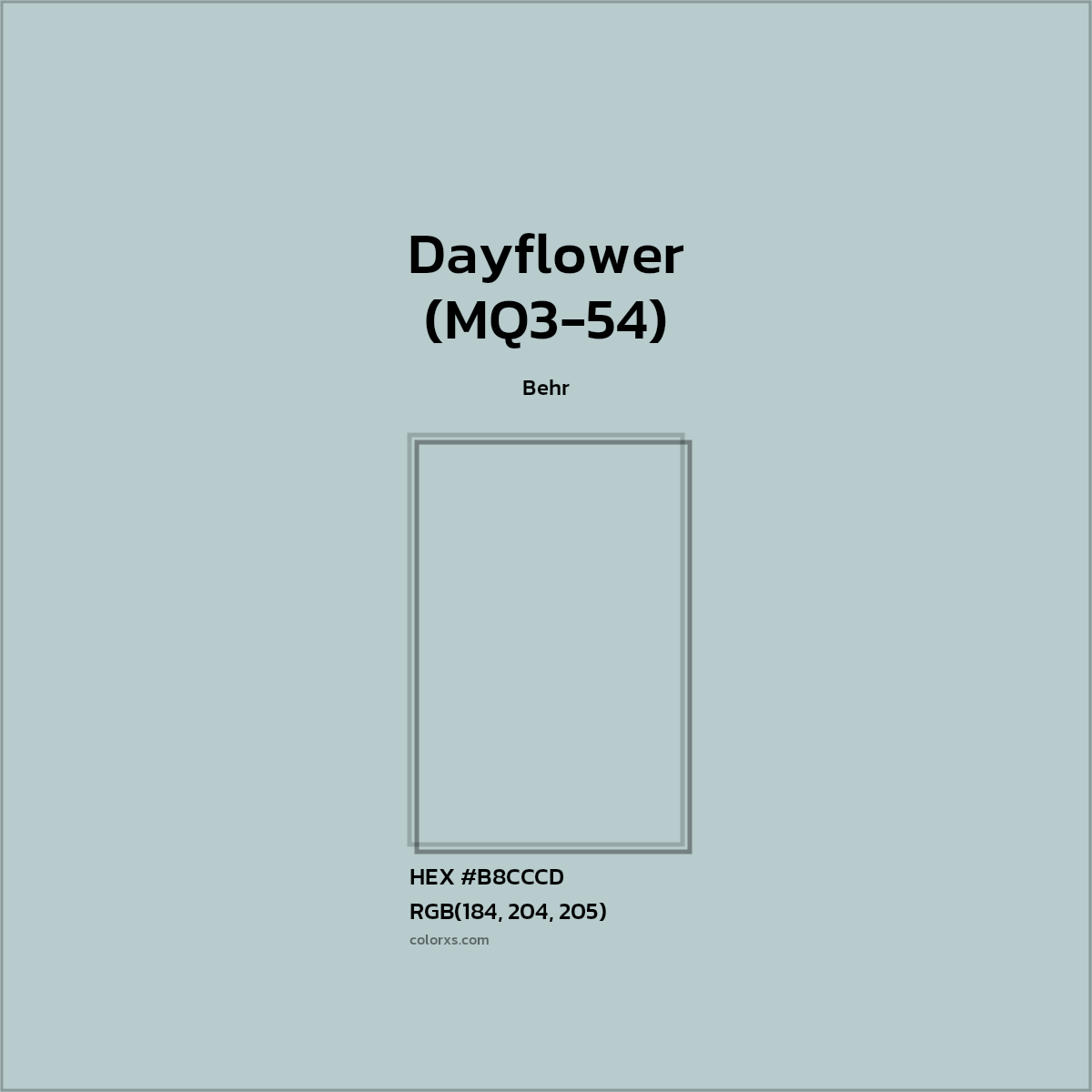 HEX #B8CCCD Dayflower (MQ3-54) Paint Behr - Color Code