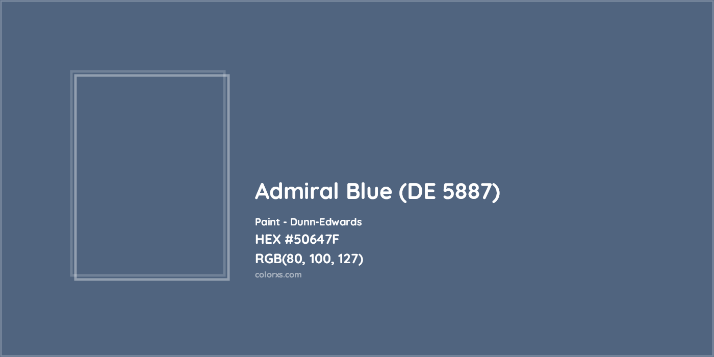 HEX #50647F Admiral Blue (DE 5887) Paint Dunn-Edwards - Color Code