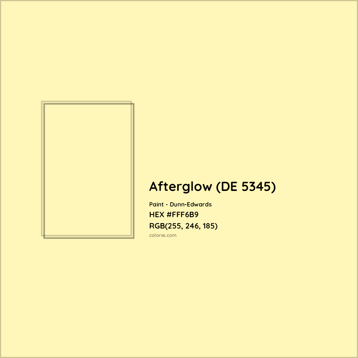 HEX #FFF6B9 Afterglow (DE 5345) Paint Dunn-Edwards - Color Code