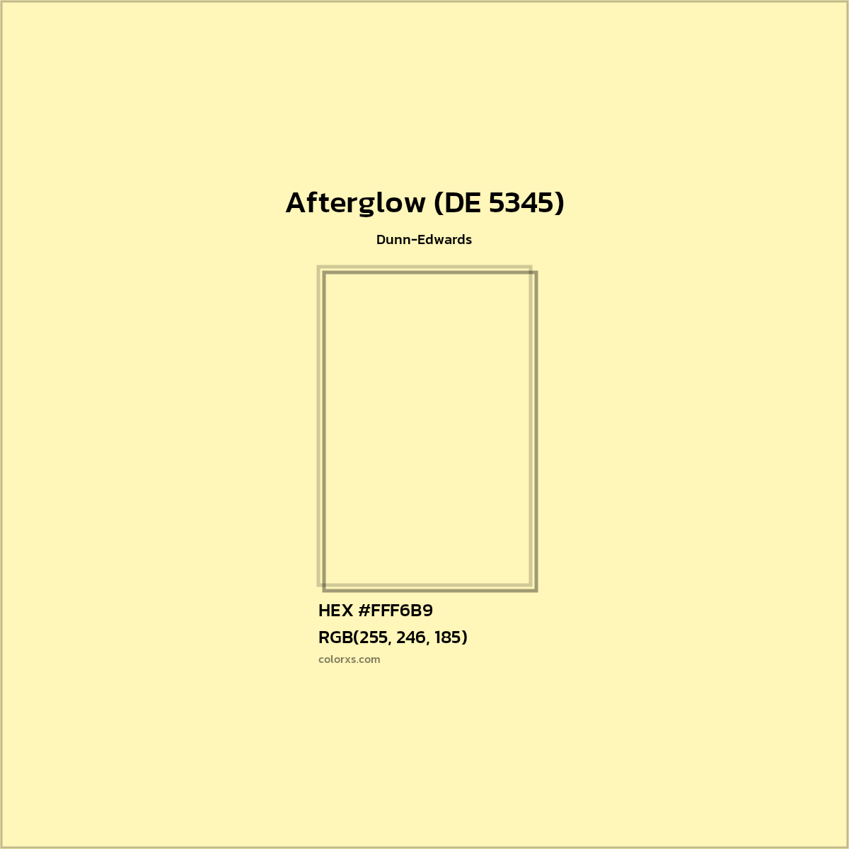 HEX #FFF6B9 Afterglow (DE 5345) Paint Dunn-Edwards - Color Code